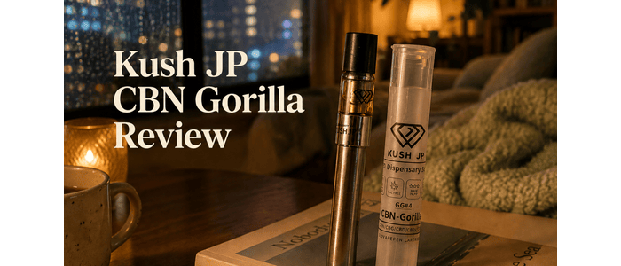 Mini Review: Kush JP – CBN Gorilla