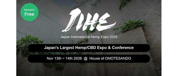 JIHE 2026: Japan’s Huge Hemp & CBD Expo Is Coming to Tokyo